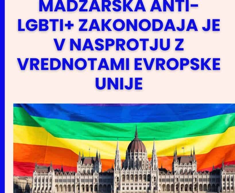 Madžarska anti-LGBTI+ zakonodaja je v nasprotju z vrednotami Evropske unije